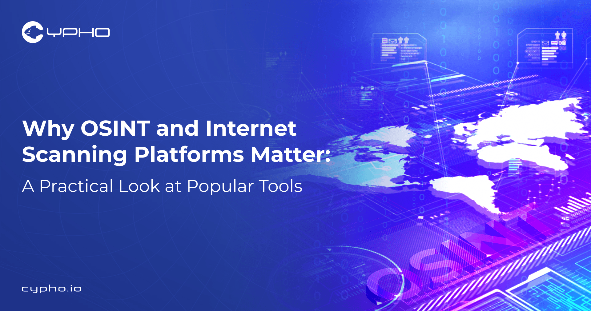 OSINT and Internet Scanning Platforms Matter: A Practical Look at Popular Tools