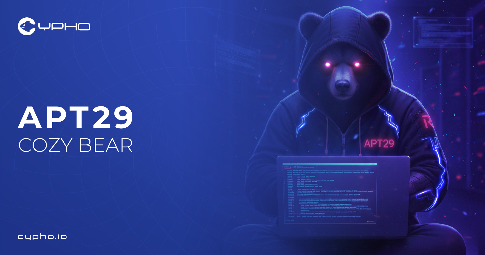 APT29 – Cozy Bear: Russia's Ghost in Every Network